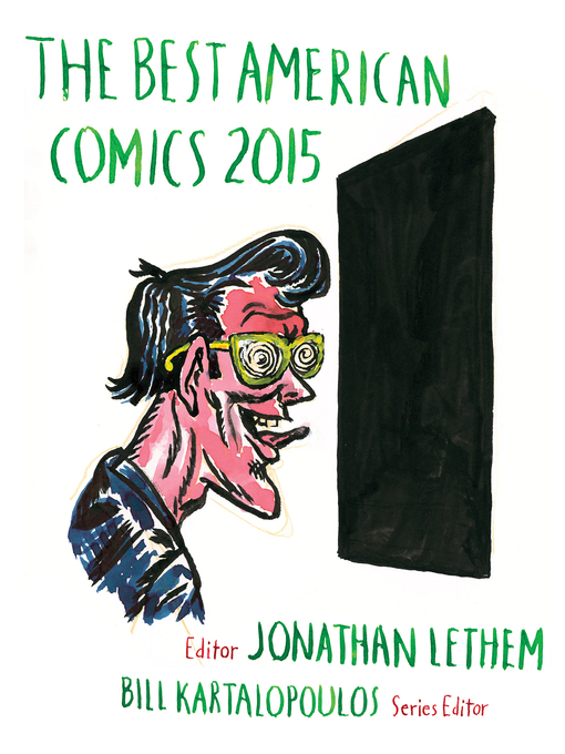 Détails du titre pour The Best American Comics 2015 par Bill Kartalopoulos - Disponible